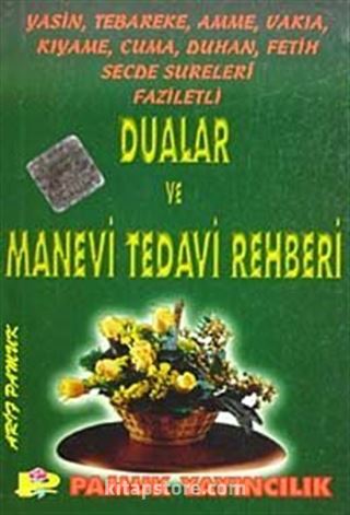 Dualar ve Manevi Tedavi Rehberi (Yas-001) Cep Boy