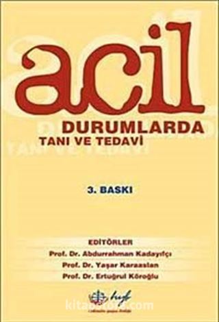 Acil Durumlarda Tanı ve Tedavi