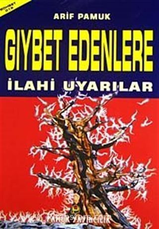 Gıybet Edenlere İlahi Uyarılar (Sohbet-015) Dergi Boy