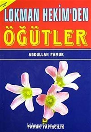 Lokman Hekim'den Öğütler (Sohbet-013) Dergi Boy