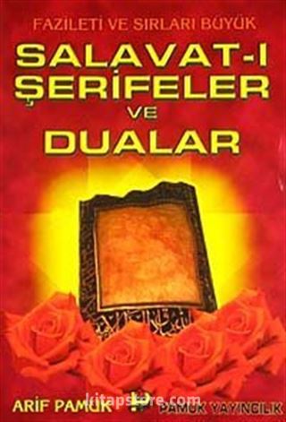 Salavat-ı Şerifler ve Dualar (Dua-039/P12) Dergi Boy