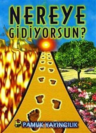 Nereye Gidiyorsun (Kıyamet-009)