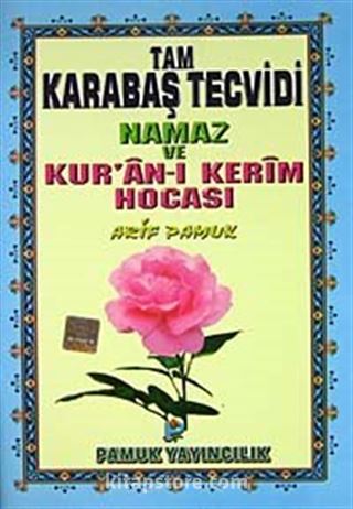 Elifba Tam Karabaş Tecvidi Namaz ve Kur'an-ı Kerim Hocası (Tecvid-003)