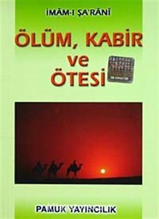 Ölüm, Kabir ve Ötesi (Kıyamet-003/p9) Cep Boy