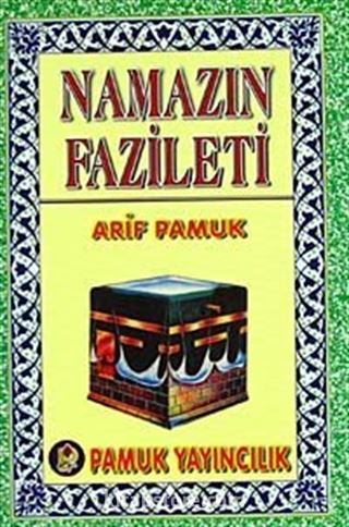 Namazın Fazileti (Namaz-016/P10) Cep Boy