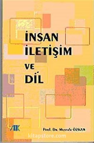 İnsan İletişim ve Dil