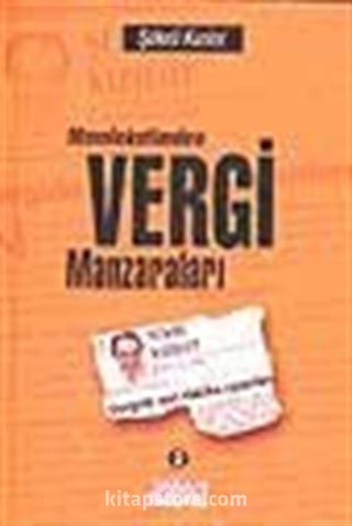 Memleketimden Vergi Manzaraları 2