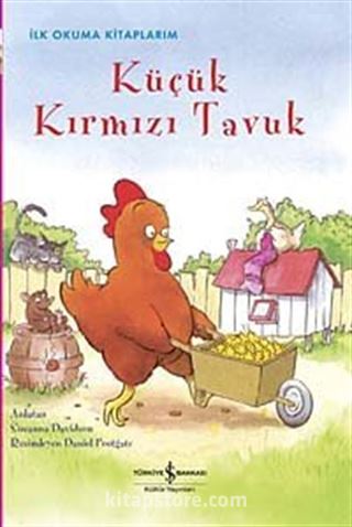 Küçük Kırmızı Tavuk