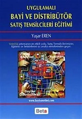 Uygulamalı Bayi ve Distribütör Satış Temsilcileri Eğitimi