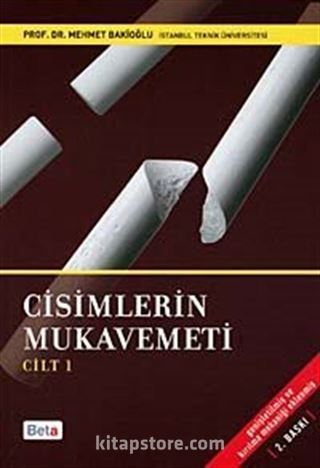 Cisimlerin Mukavemeti Cilt 1