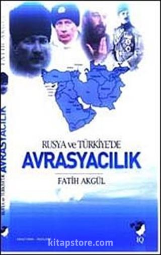 Rusya ve Türkiye'de Avrasyacılık