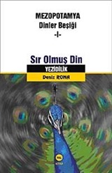 Sır Olmuş Din Yezidilik