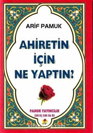 Ahiret İçin ne Yaptın (Kıyamet-005/P17)