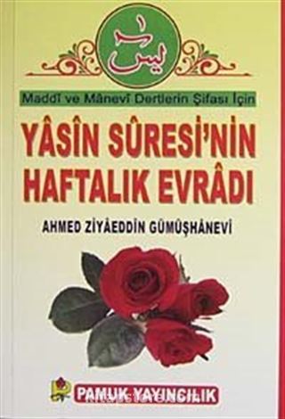 Yasin Suresi'nin Haftalık Evradı (Dua-089/P16)