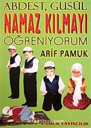 Namaz Kılmayı Öğreniyorum (Namaz-010/p15)