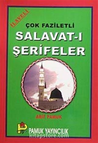 Çok Faziletli Salavat-ı Şerifeler (Dua-087/P12)