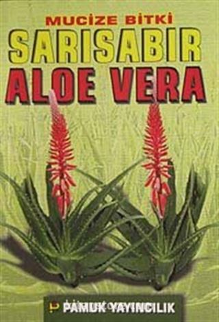 Mucize Bitki Sarısabır Aloe Vera (Bitki-017)