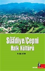 Kocaeli Suadiye / Çepni Halk Kültürü