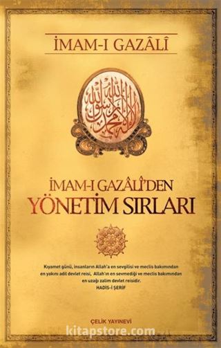 İmam-ı Gazali'den Yönetim Sırları