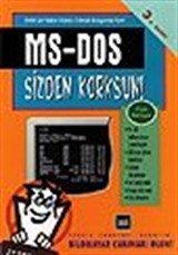 MS-DOS Sizden Korksun!