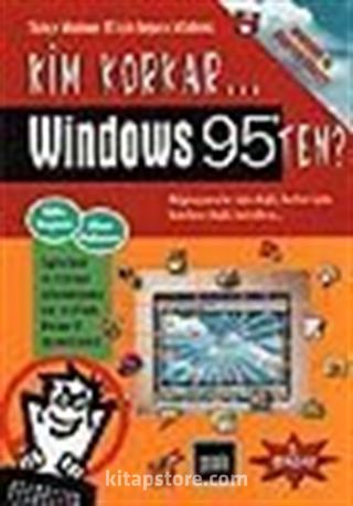 Kim Korkar Windows 95'ten? (Disketli)