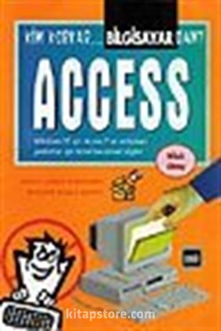 Kim Korkar Bilgisayardan Access (Disketli)