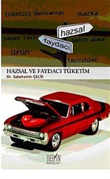 Hazsal ve Faydacı Tüketim