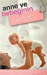 Anne ve Bebeğin El Kitabı