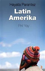 Hayata Parantez Latin Amerika