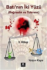 Batı'nın İki Yüzü