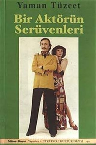 Bir Aktörün Serüvenleri