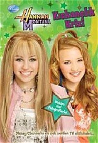 Kıskançlık Krizi-Hannah Montana