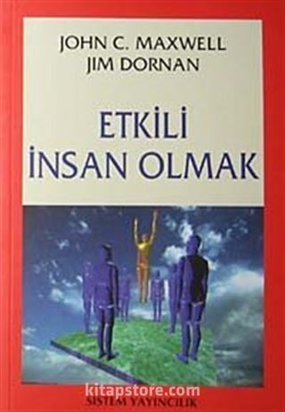 Etkili İnsan Olmak