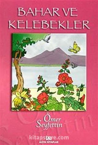 Bahar ve Kelebekler