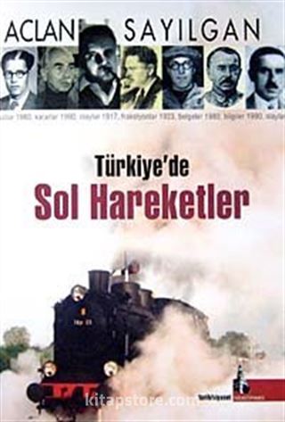 Türkiye'de Sol Hareketler