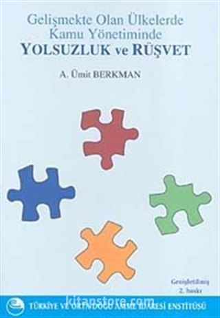 Gelişmekte Olan Ülkelerde Kamu Yönetiminde Yolsuzluk ve Rüşvet