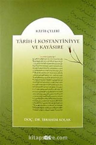 Tarih-i Kostantiniyye ve Kayasıre