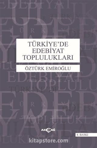 Türkiye'de Edebiyat Toplulukları