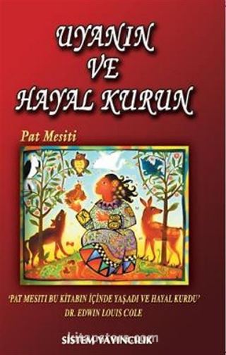 Uyanın ve Hayal Kurun