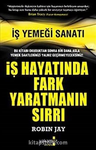 İş Hayatında Fark Yaratmanın Sırrı