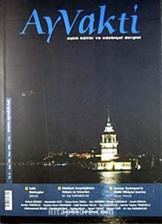 Ayvakti / Sayı:102 Mart 2009 Aylık Kültür ve Edebiyat Dergisi