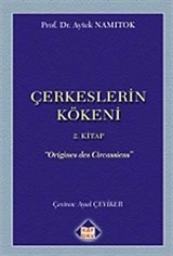 Çerkesler'in Kökeni II. Kitap