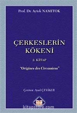 Çerkesler'in Kökeni II. Kitap