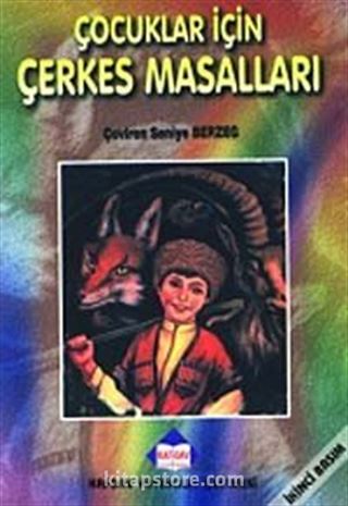 Çocuklar İçin Çerkes Masalları