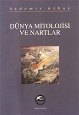 Dünya Mitolojisi ve Nartlar