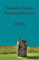 Moğolca- Türkçe Konuşma Kılavuzu