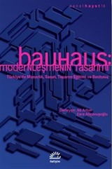 Bauhaus: Modernleşmenin Tasarımı