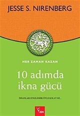 10 Adımda İkna Gücü