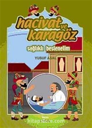 Hacivat ve Karagöz Sağlıklı Beslenelim