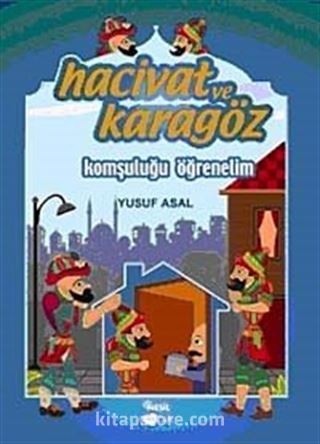 Hacivat ve Karagöz Komşuluğu Öğrenelim